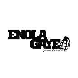 ENOLA GAYE